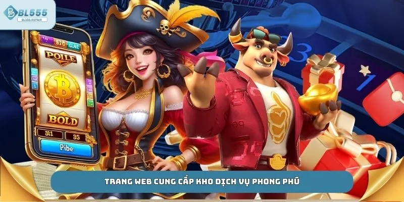 Trang web cung cấp kho dịch vụ phong phú