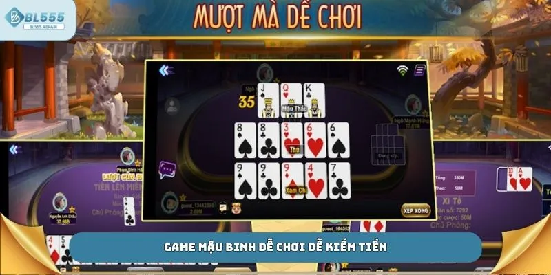 Game Mậu Binh dễ chơi dễ kiếm tiền