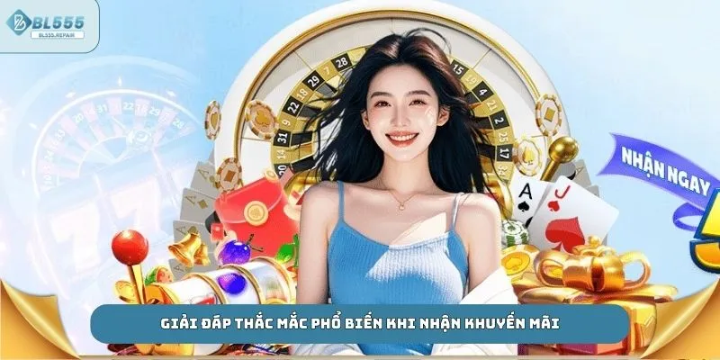 Giải đáp thắc mắc phổ biến khi nhận khuyến mãi