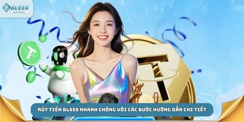 Rút tiền BL555